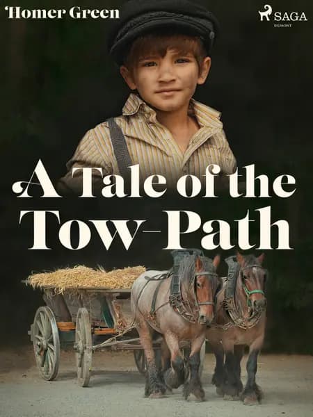 A Tale of the Tow-Path af Homer Green
