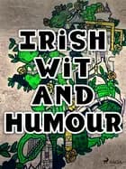 Irish Wit and Humour