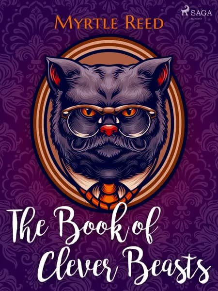 The Book of Clever Beasts af Myrtle Reed