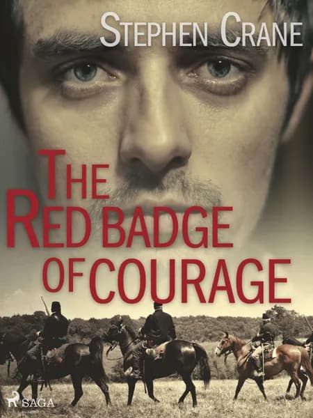 The Red Badge of Courage af Stephen Crane