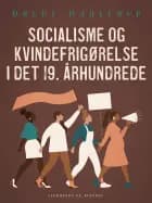 Socialisme og kvindefrigørelse i det 19. århundrede