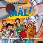 Mål! 17 - Velkommen hjem, træner!