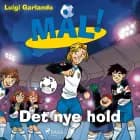 Mål! 12 - Det nye hold