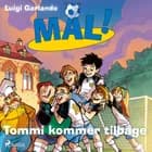 Mål! 9 - Tommi kommer tilbage af Luigi Garlando