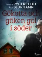 Gökotta och göken gol i söder af Kerstin Ryderstedt og Åke Bjurhamn