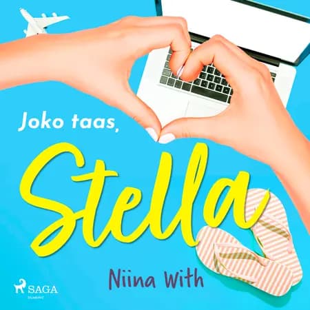 Joko taas, Stella af Niina With