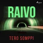 Raivo af Tero Somppi
