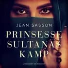 Prinsesse Sultanas kamp af Jean Sasson