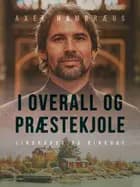 I overall og præstekjole