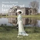 Petrolejové lampy af Jaroslav Havlíček