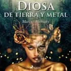 Diosa de tierra y metal af Marisa Alemany