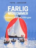 Mumitrolden 5 - Farlig midsommer