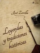 Leyendas y tradiciones históricas
