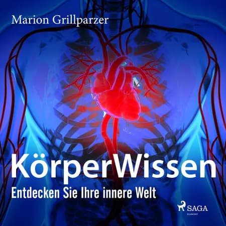 KörperWissen. Entdecken Sie Ihre innere Welt af Marion Grillparzer