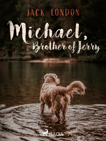 Michael, Brother of Jerry af Jack London