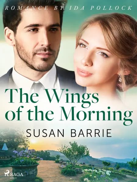 The Wings of the Morning af Susan Barrie