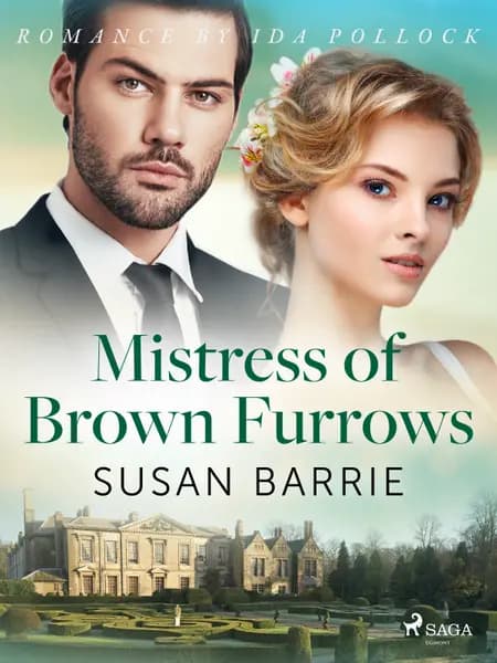 Mistress of Brown Furrows af Susan Barrie