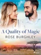 A Quality of Magic