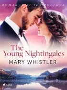The young nightingales