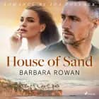 House of Sand af Barbara Rowan