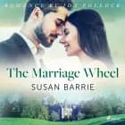 The Marriage Wheel af Susan Barrie