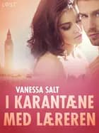 I karantæne med læreren – erotisk novelle