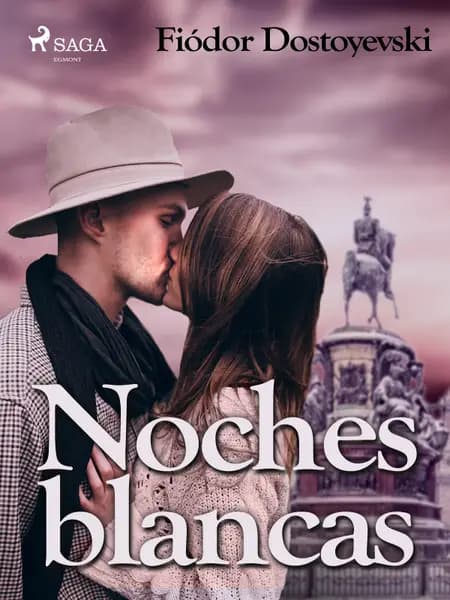 Noches blancas af F. M. Dostojevskij