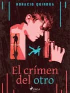 El crímen del otro