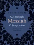 G.F. Händels Messiah. Et kompendium af Peter Ryom
