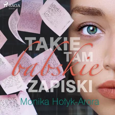 Takie tam babskie zapiski af Monika Hołyk Arora
