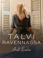 Talvi Ravennassa af Anita Konkka