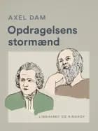 Opdragelsens stormænd af Axel Dam