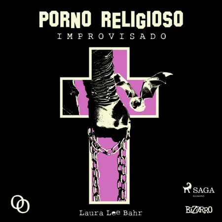 Porno religoso improvisado af Laura Lee Bahr