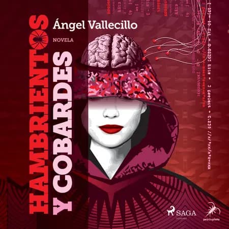 Hambrientos y cobardes af Ángel Vallecillo