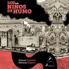 Los niños de humo af Aitana Castaño