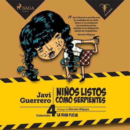 Niños listos como serpientes af Javi Guerrero