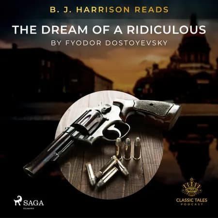 B. J. Harrison Reads The Dream of a Ridiculous Man af F. M. Dostojevskij