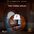 B. J. Harrison Reads The Three Apples af – Anonymous