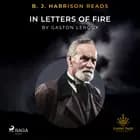 B. J. Harrison Reads In Letters of Fire