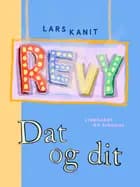 Dat og dit af Lars Kanit