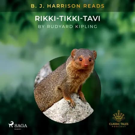 B. J. Harrison Reads Rikki-Tikki-Tavi af Rudyard Kipling