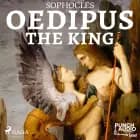 Oedipus: the king