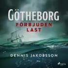 Götheborg - förbjuden last