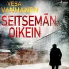 Seitsemän oikein af Vesa Vanhanen