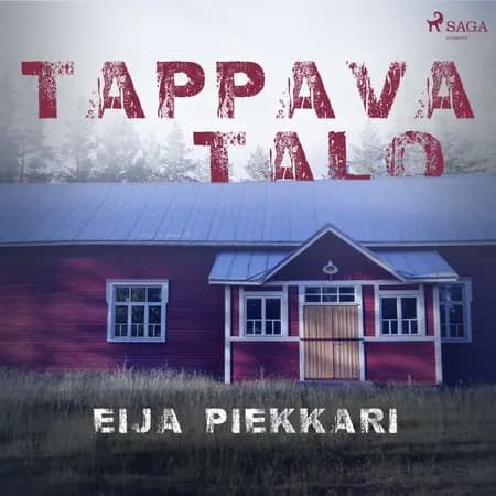 Tappava talo af Eija Piekkari