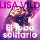 El lobo solitario - Relato erótico