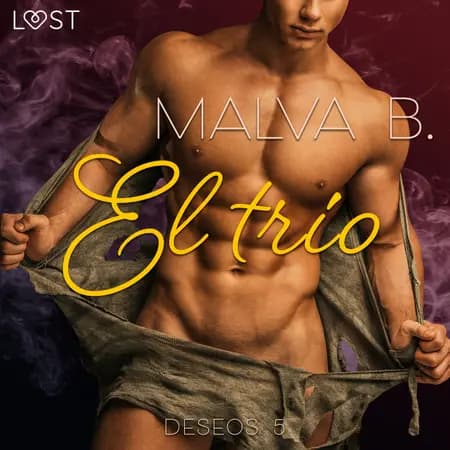 Deseos 5: El trío af Malva B.