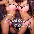 Deseos 7: Rosas rojas af Malva B.