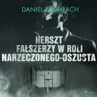 Herszt fałszerzy w roli narzeczonego-oszusta af Daniel Bachrach
