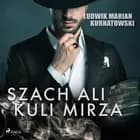 Szach Ali Kuli Mirza af Ludwik Marian Kurnatowski
